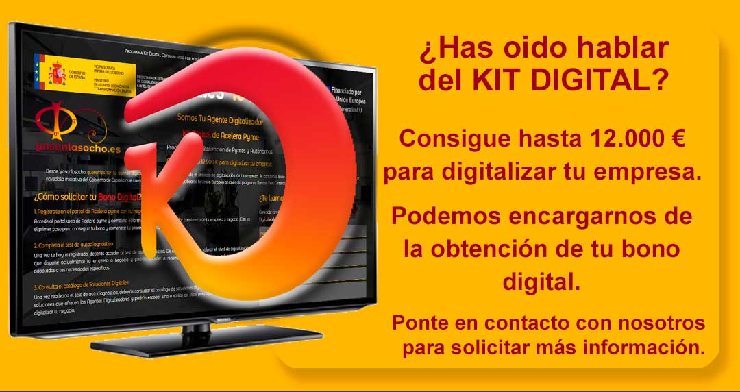 ¿ Has oído hablar del Kit Digital ?